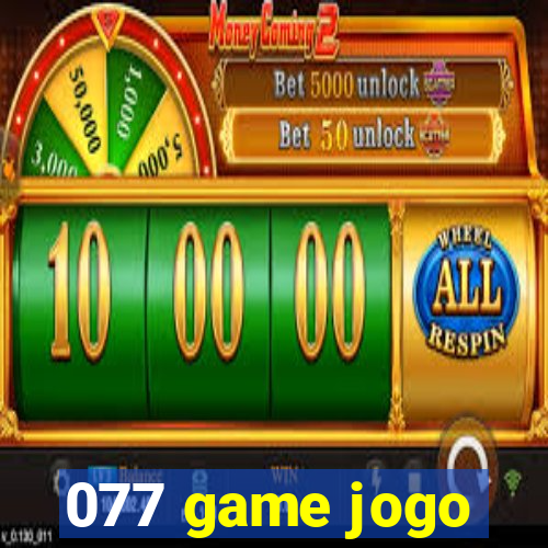 077 game jogo